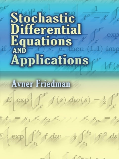 Stochastic Differential Equations and Applications, EPUB eBook