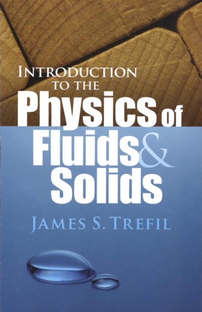 Introduction to the Physics of Fluids and Solids, EPUB eBook
