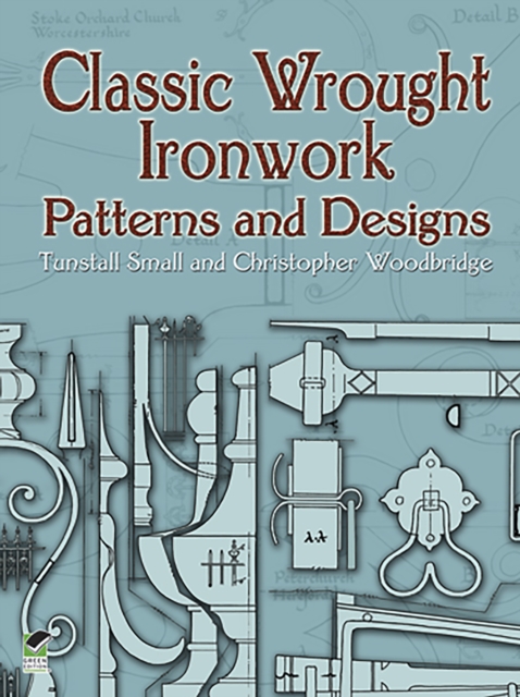Classic Wrought Ironwork Patterns and Designs, EPUB eBook