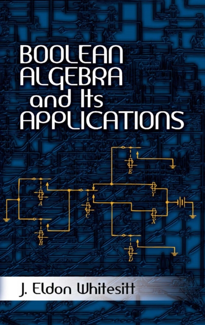 Boolean Algebra and Its Applications, EPUB eBook