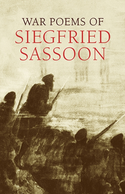 War Poems of Siegfried Sassoon, EPUB eBook