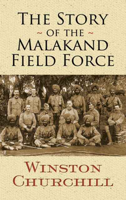 The Story of the Malakand Field Force, EPUB eBook