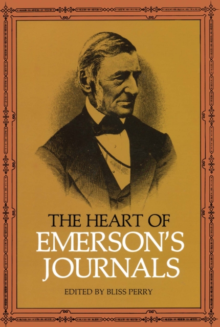 The Heart of Emerson's Journals, EPUB eBook