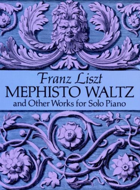 Mephisto Waltz and Other Works for Solo Piano, EPUB eBook
