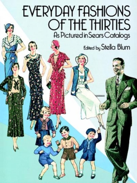 Everyday Fashions of the 30'S, Paperback / softback Book