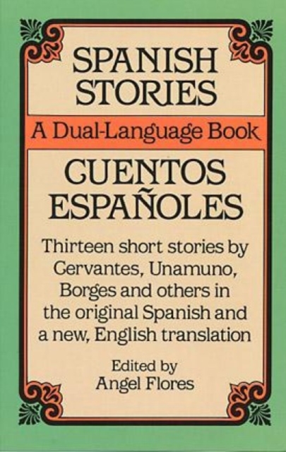 Spanish Stories : A Dual-Language Book, Paperback / softback Book