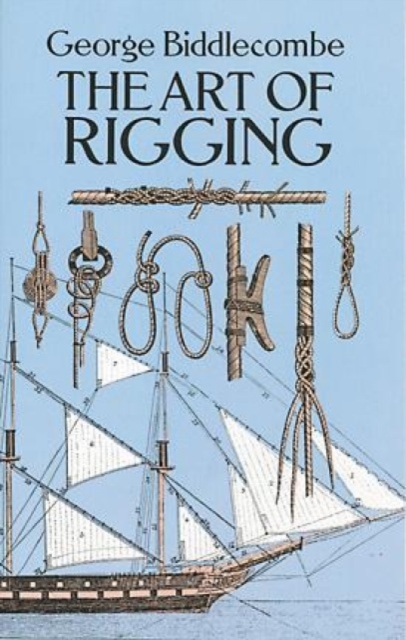 The Art of Rigging, Paperback / softback Book
