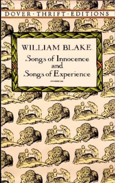 Songs of Innocence and Songs of Experience, Paperback / softback Book