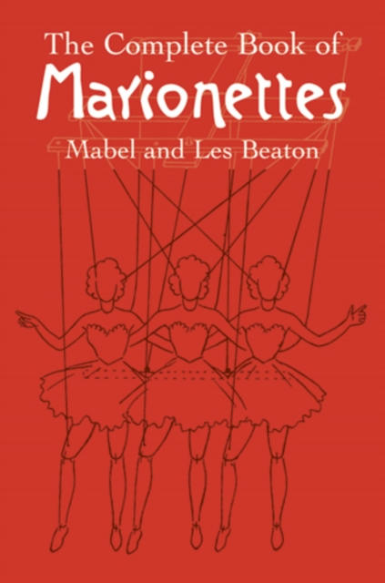 The Complete Book of Marionettes, EPUB eBook
