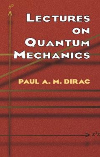 Lectures on Quantum Mechanics, Paperback / softback Book