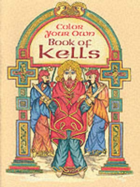 Color Your Own Book of Kells, Paperback / softback Book