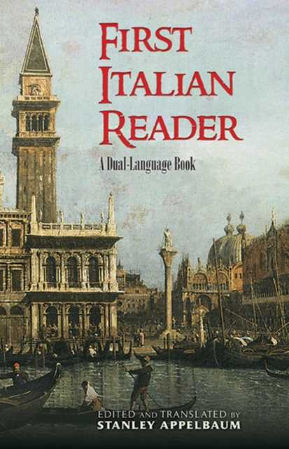 First Italian Reader : A Beginner's Dual-Language Book, Paperback / softback Book