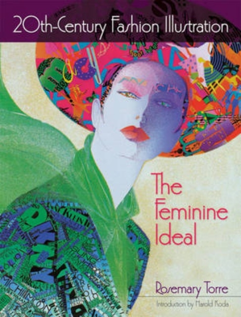 20th-Century Fashion Illustration : The Feminine Ideal, Paperback / softback Book