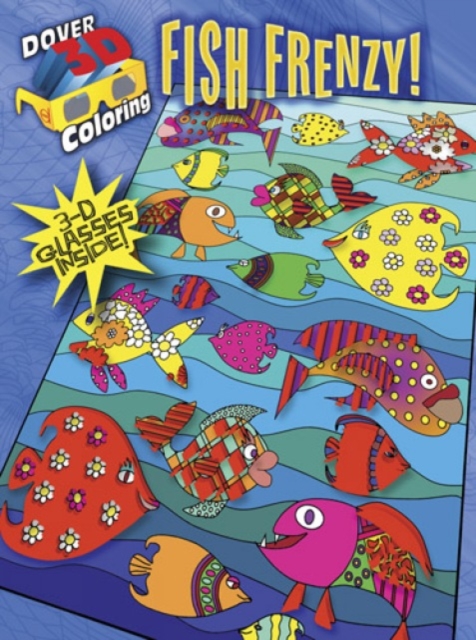3-D Coloring Book - Fish Frenzy!, Paperback / softback Book