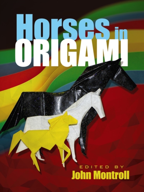 Horses in Origami, Paperback / softback Book