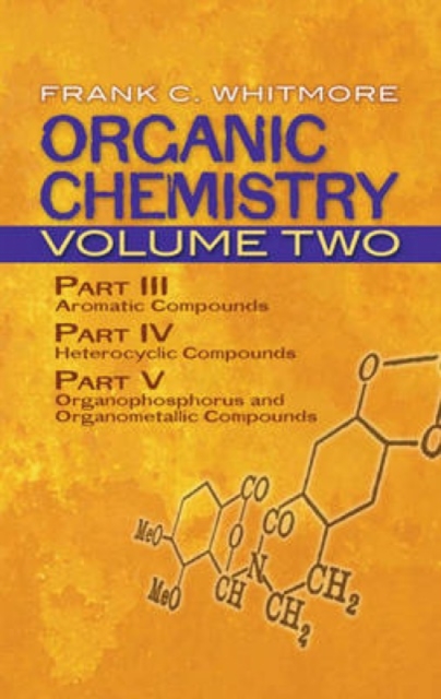Organic Chemistry: v. 2, Paperback / softback Book