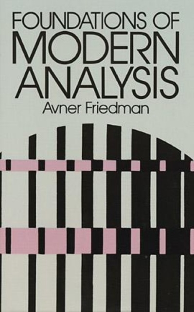 Foundations of Modern Analysis, Paperback / softback Book