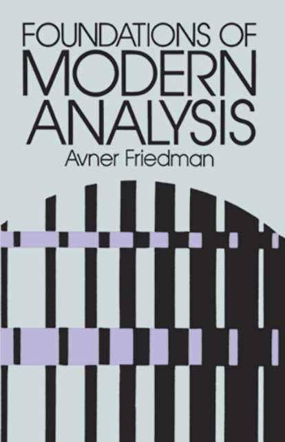 Foundations of Modern Analysis, Paperback / softback Book