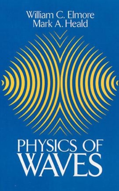 The Physics of Waves, Paperback / softback Book