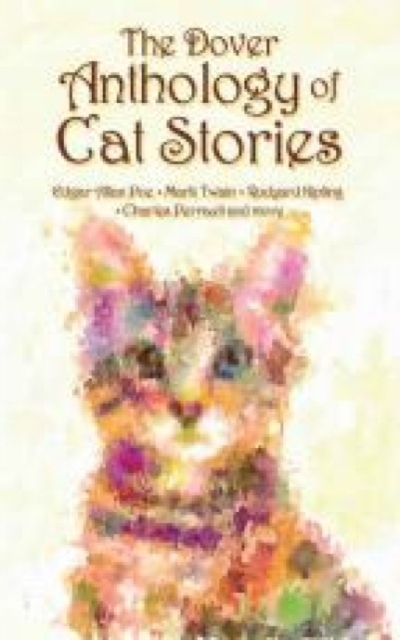 The Dover Anthology of Cat Stories, Paperback / softback Book