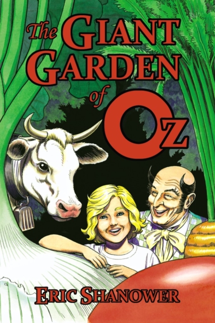 The Giant Garden of Oz, Paperback / softback Book