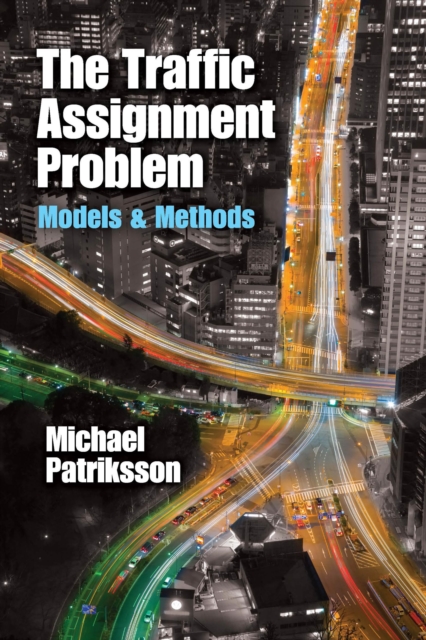 The Traffic Assignment Problem, EPUB eBook