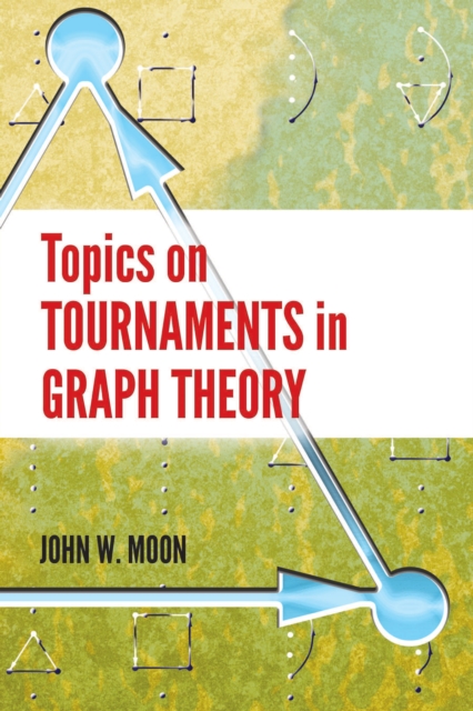 Topics on Tournaments in Graph Theory, EPUB eBook