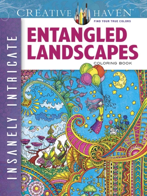 Creative Haven Insanely Intricate Entangled Landscapes Coloring Book, Paperback / softback Book