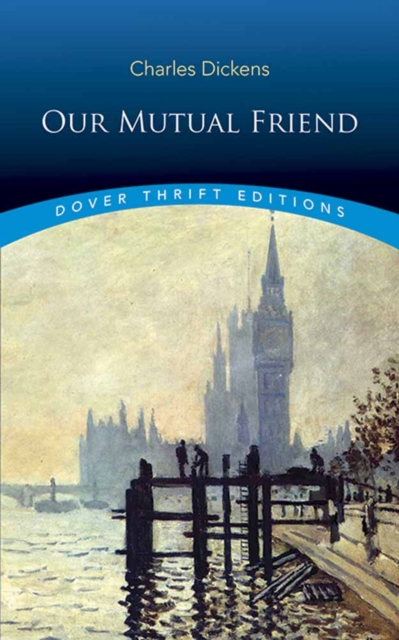 Our Mutual Friend, Paperback / softback Book