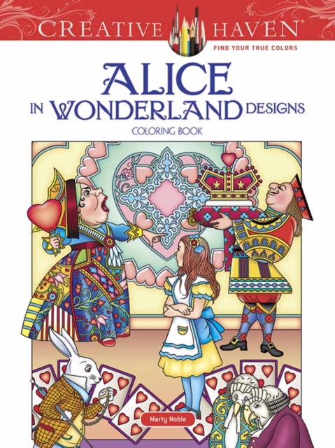 Creative Haven Alice in Wonderland Designs Coloring Book, Paperback / softback Book