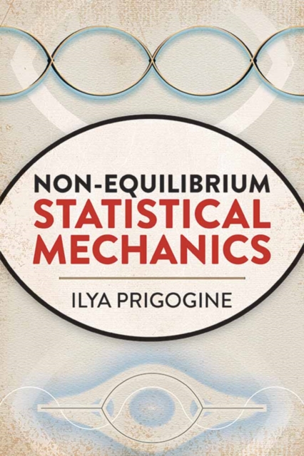 Non-Equilibrium Statistical Mechanics, Paperback / softback Book