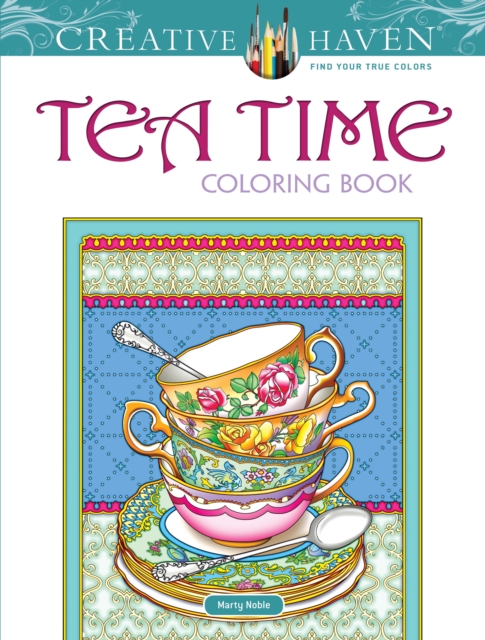 Creative Haven Teatime Coloring Book, Paperback / softback Book