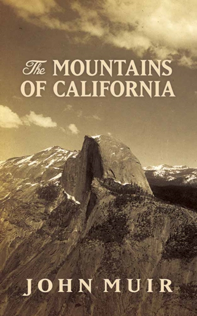 The Mountains of California, Paperback / softback Book