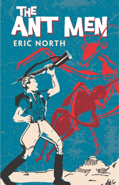 The Ant Men, EPUB eBook