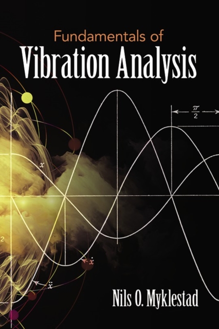 Fundamentals of Vibration Analysis, Paperback / softback Book