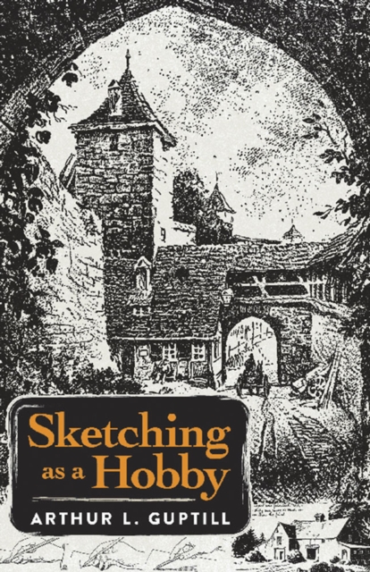 Sketching as a Hobby, Paperback / softback Book