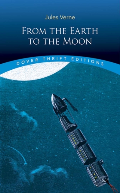 From the Earth to the Moon, Paperback / softback Book