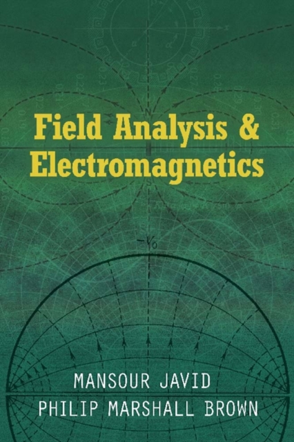 Field Analysis and Electromagnetics, Paperback / softback Book