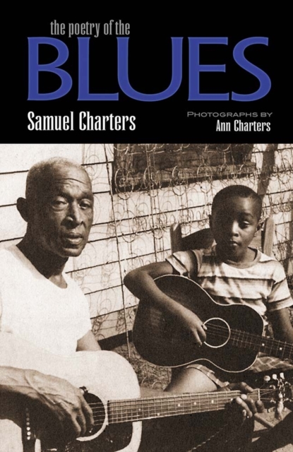 The Poetry of the Blues, Paperback / softback Book