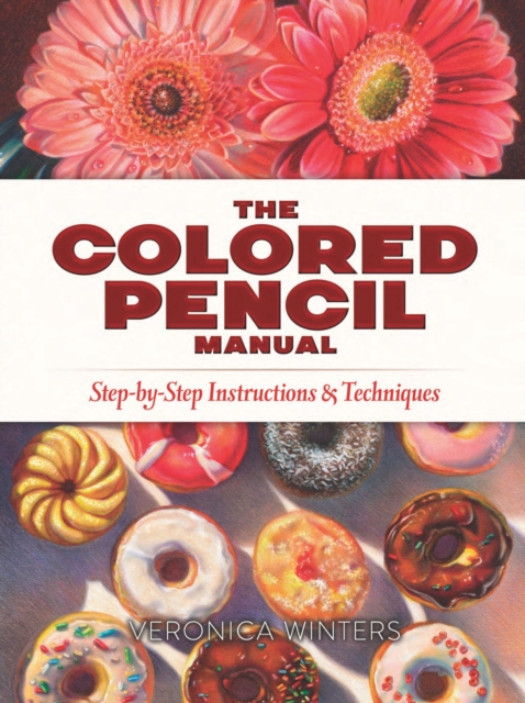 The Colored Pencil Manual, EPUB eBook
