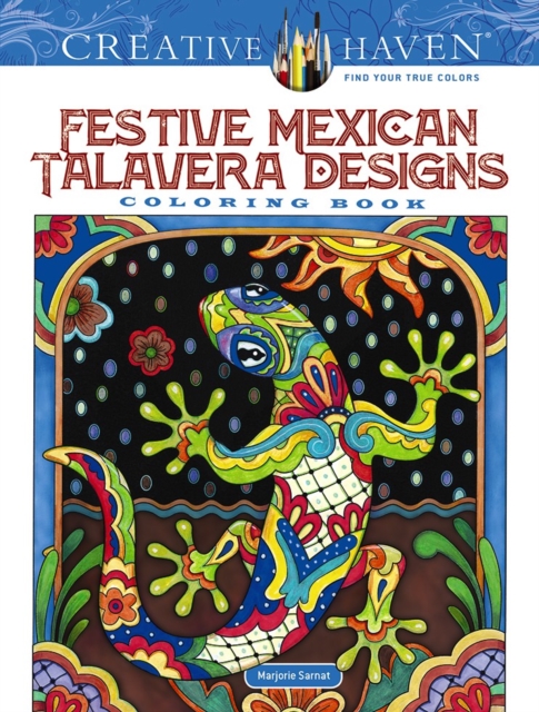 Creative Haven Festive Mexican Talavera Designs Coloring Book, Other book format Book