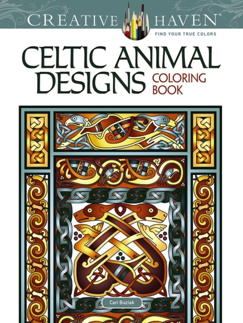 Creative Haven Celtic Animal Designs Coloring Book, Other book format Book