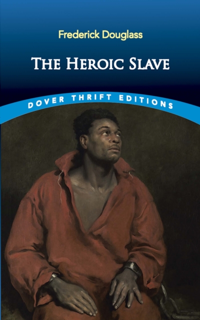 The Heroic Slave, EPUB eBook