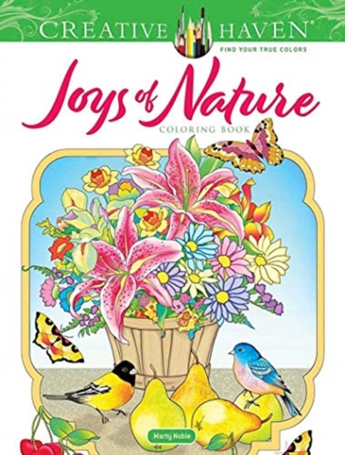 Creative Haven Joys of Nature Coloring Book, Paperback / softback Book