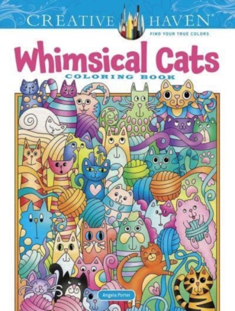 Creative Haven Whimsical Cats Coloring Book, Paperback / softback Book