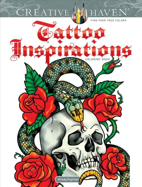 Creative Haven Tattoo Inspirations Coloring Book, Paperback / softback Book