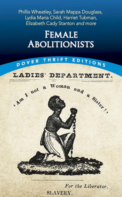 Female Abolitionists, EPUB eBook