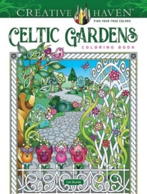 Creative Haven Celtic Gardens Coloring Book, Paperback / softback Book