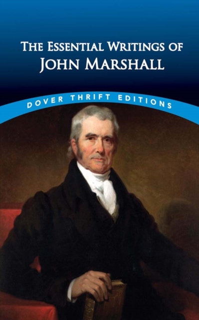 The Essential Writings of John Marshall, EPUB eBook