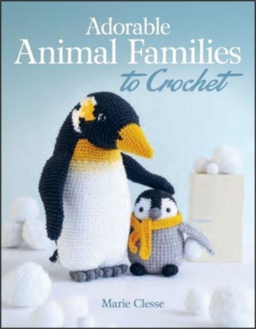 Adorable Animal Families to Crochet, Paperback / softback Book